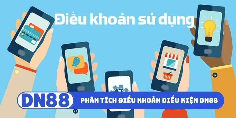 Điều Khoản Điều Kiện DN88 2 Phân tích nội dung điều khoản điều kiện DN88